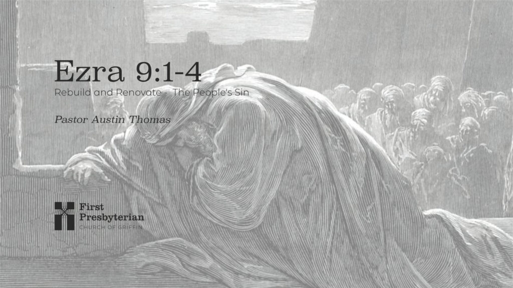 Rebuild and Renovate – The People’s Sin