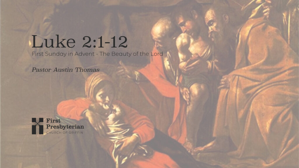 Advent 2025 – The Beauty of the Lord