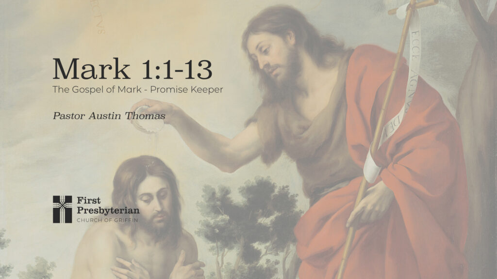 The Gospel of Mark – Promise Keeper