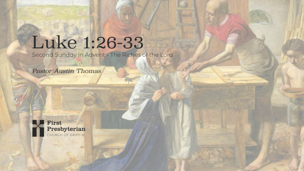 Advent 2025 – The Riches of the Lord